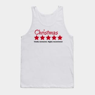 christmas totally awesoe highly recommend Tank Top